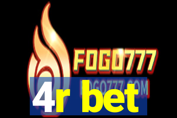 4r bet